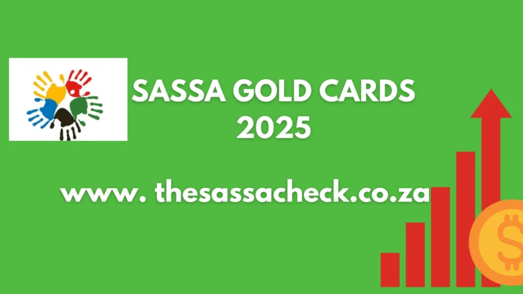 sassa gold card 2025 ,news, updates